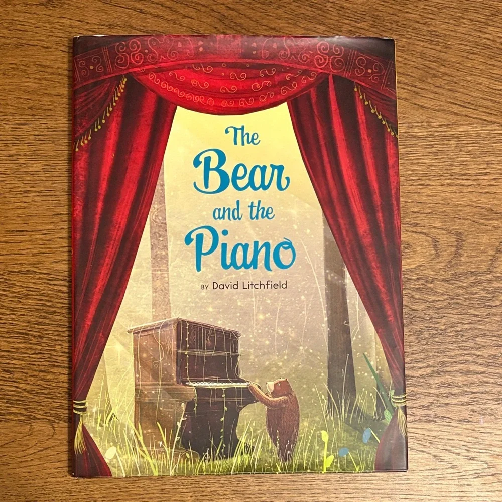 The Bear and the Piano Book Children’s Hardcover Book